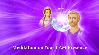 Guided Meditation on Your I AM Presence